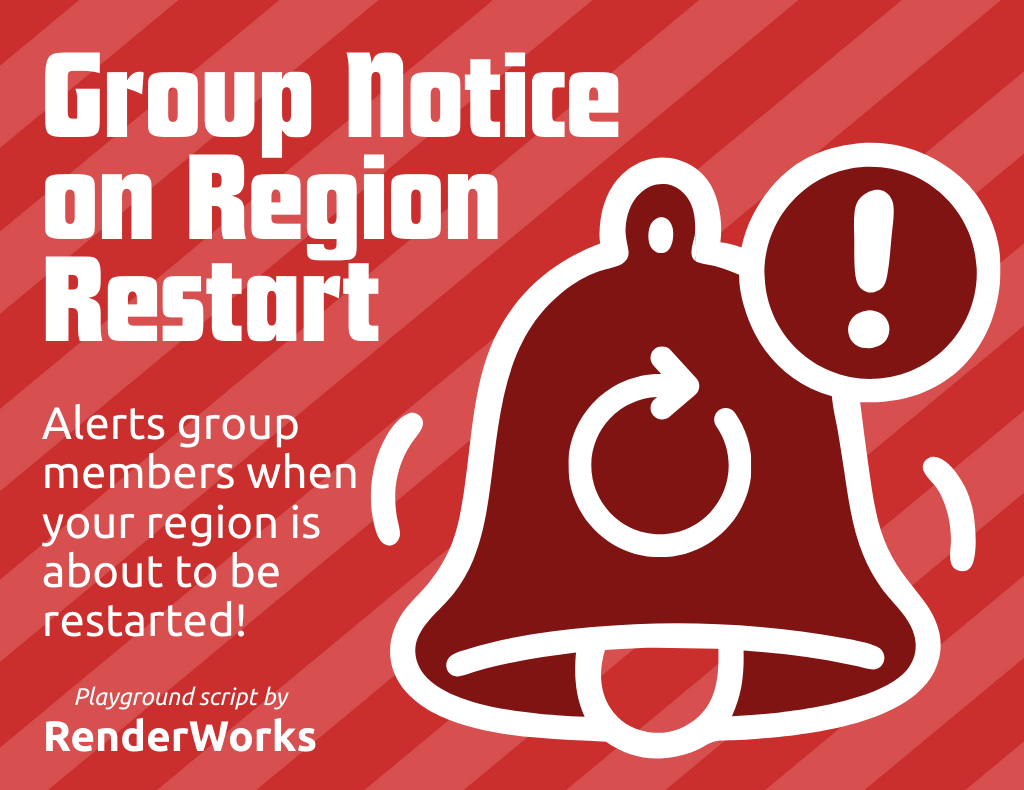 Group Notice on Region Restart