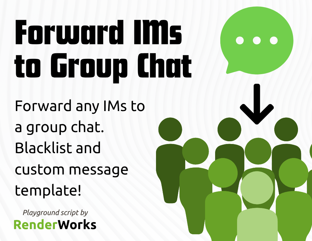 Forward IMs to Group Chat