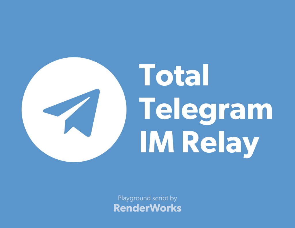 Total Telegram IM Relay