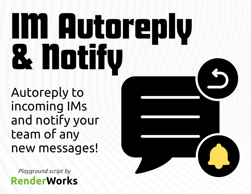 IM Autoreply & Notify