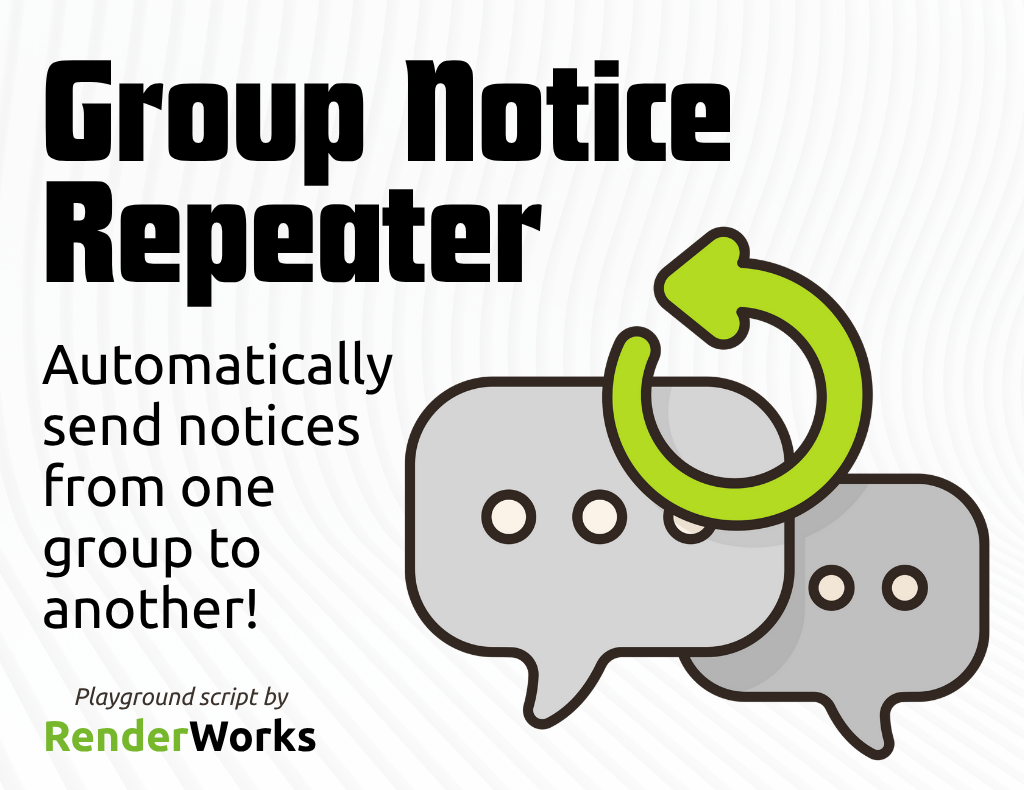 Group Notice Repeater