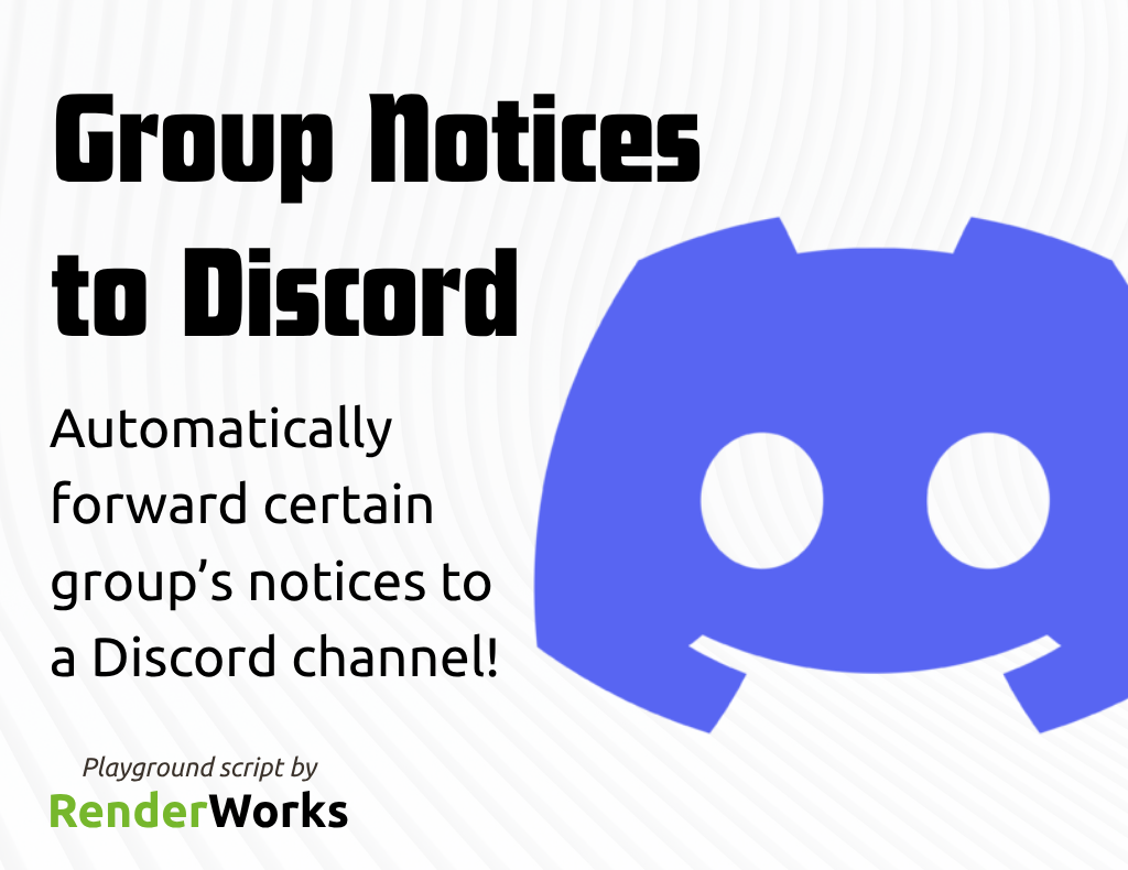 Group Notice to Discord
