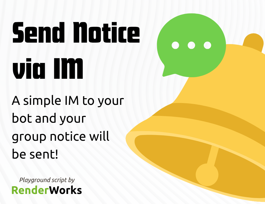 Send Notice via IM